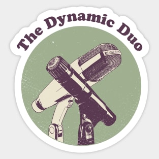 Dynamic Duo Microphones Sticker